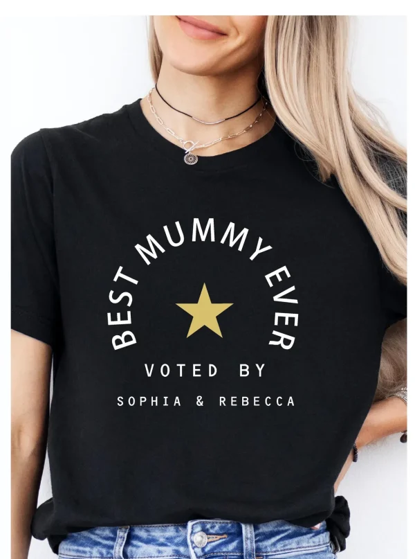 Best Mummy ever voted by add kids names Custom mum T Shirt Mothers Day Gift