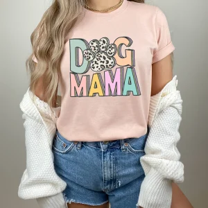 Dog Mama Shirt Dog Mom Gift Dog Mom T shirt Dog Mom T Shirt Dog Lover Gift Fur Mama Shirt Pet Lover T Shirt 1