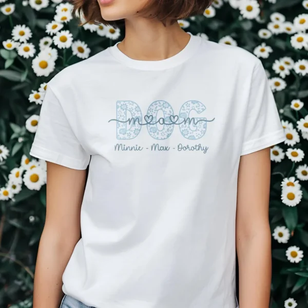 Dog Mom Shirt Custom Dog Names T Shirt Customized Shirt Personalized Pet Tee Gift for Pet Lovers 1