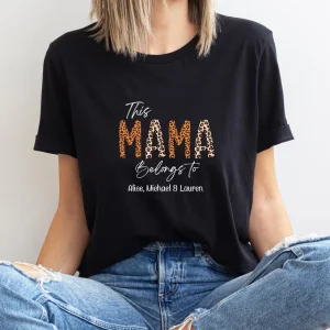 Mama Belongs To Shirt Custom Mama Shirt Personalised Mama Tee New Mum Gift New Mama T shirt 2