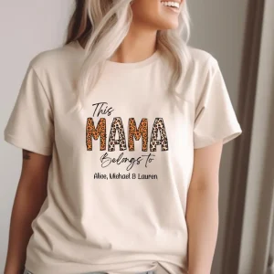 Mama Belongs To Shirt, Custom Mama Shirt, Personalized Mama Tee, New Mum Gift, New Mama T shirt