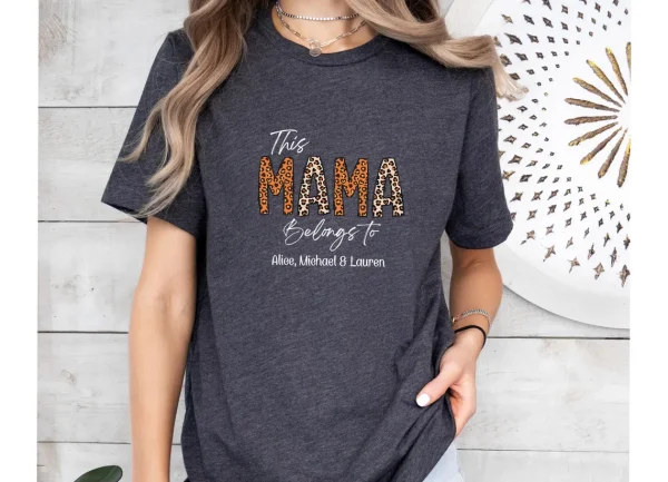 Mama Belongs To Shirt Custom Mama Shirt Personalised Mama Tee New Mum Gift New Mama T shirt 5