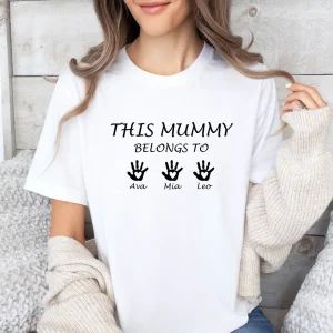 Custom Mum T-shirt, Personalized Mum, This Mummy Belongs, Mothers Day Tee, New Mum Shirts, Mother To Be
