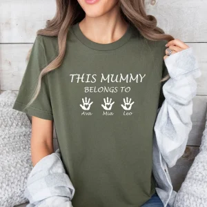 Mummy Shirt Custom Mum T shirt Personalised Mum This Mummy Belongs Mothers Day Tee Funny Mom Tshirt New Mum Shirts Mother To Be
