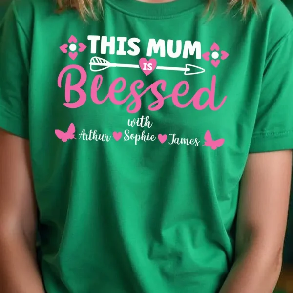 Personalised Womens Blessed Mothers Day T Shirt Top Funny Mama Mom Cute Gift Idea 1