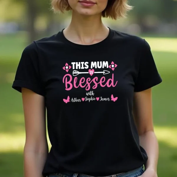 Personalised Womens Blessed Mothers Day T Shirt Top Funny Mama Mom Cute Gift Idea 2