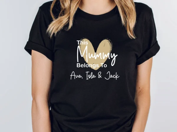 This Mummy Belongs To Mummy Shirt Custom Mama Shirt Personalised Shirt New Mum Gift
