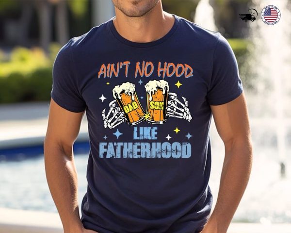 Aint No Hood Like Fatherhood 1