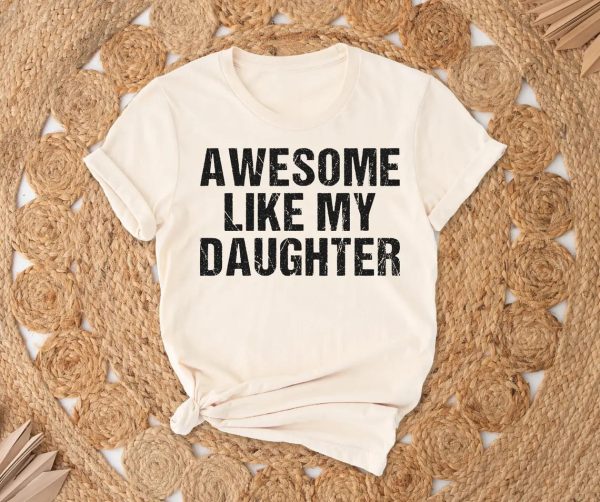 Awesome Like My Daughter 2