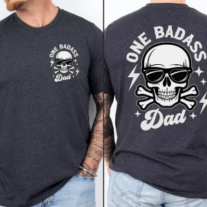 Badass Dad, Rocker Dad Gifts, Funny Fatherhood T-Shirt, Skeleton Dad Shirt, The Best Father's Day Gift