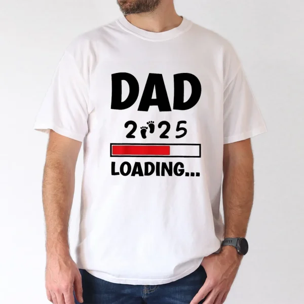 Big Tall Mens Dad 2025 Loading Graphic Tee Casual Short Sleeve T Shirt for Summer Breathable Polyester Machine Washable PLUS SIZE 1