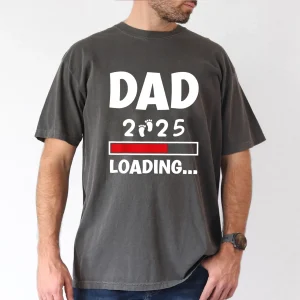 Big Tall Mens Dad 2025 Loading Graphic Tee Casual Short Sleeve T Shirt for Summer Breathable Polyester Machine Washable PLUS SIZE 3