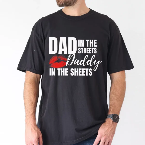 DAD IN THE STREETS DADDY IN THE SHEETS 3