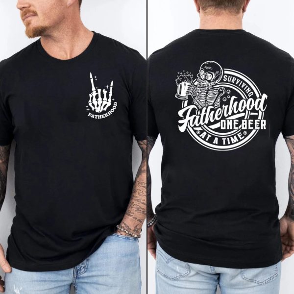 Fatherhood Front And Back Shirt 1