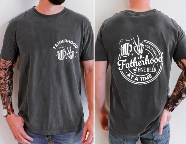 Fatherhood Front And Back Shirt 2
