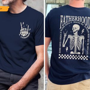 Fatherhood Shirt Dad Shirt 2