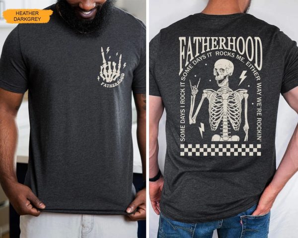 Fatherhood Shirt Dad Shirt 3