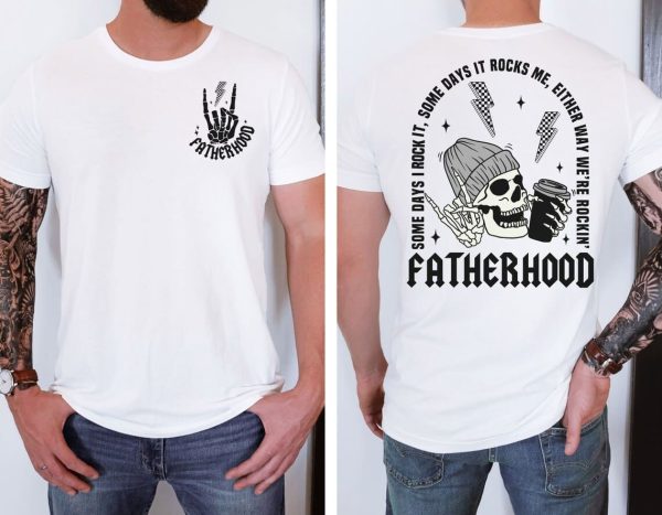 Fatherhood Sometimes I Rock It 2