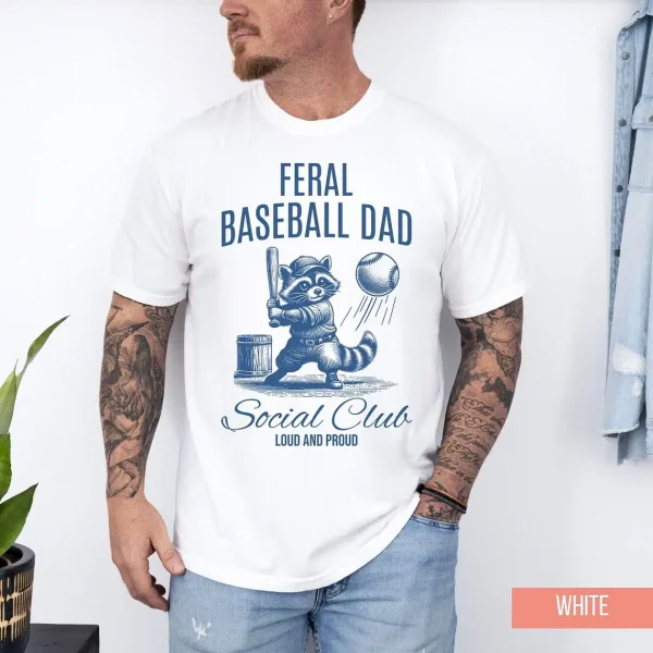 Feral Baseball Dad Shirt 3