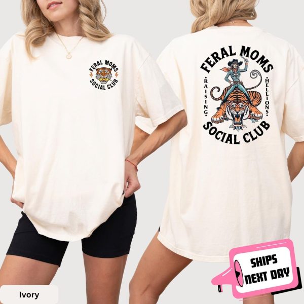 Feral Mom Social Club 2 1 1