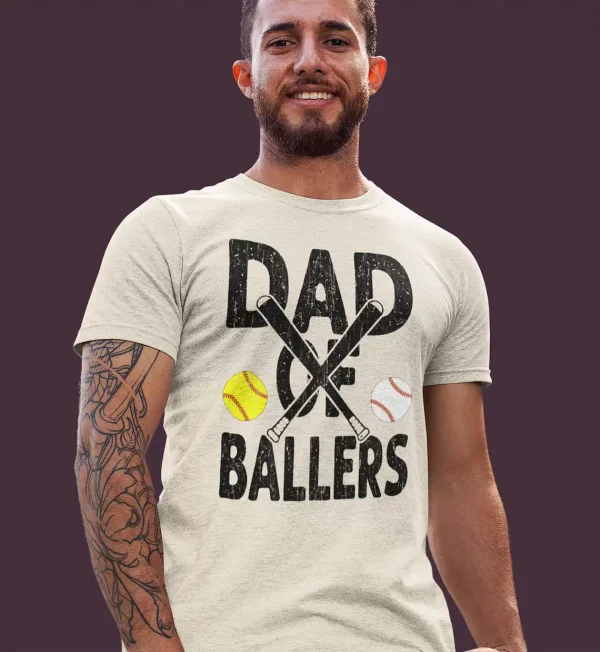 Funny Dad of Ballers T shirt 1