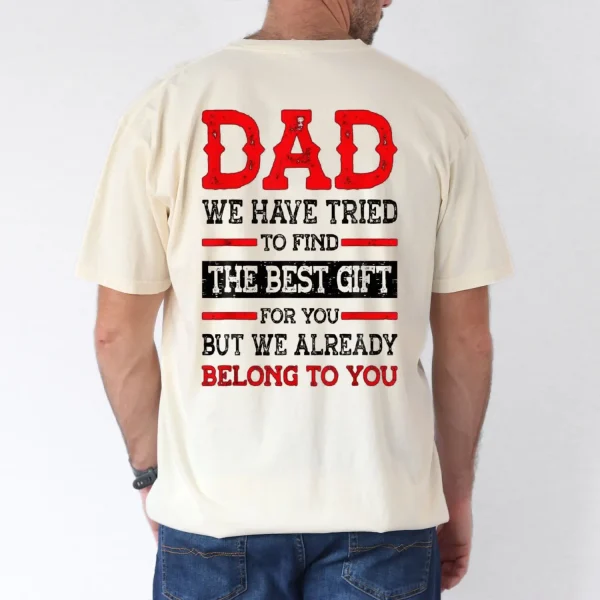 Funny Fathers Day Shirt Dad from Daughter Son Wife for Daddy T Shirt 4