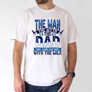 Funny The for Man The Myth The Dad Graphic 3