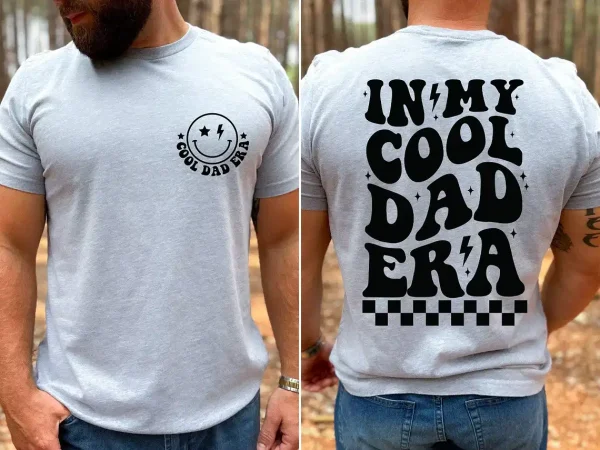 In My Cool Dad Era Shirt 2