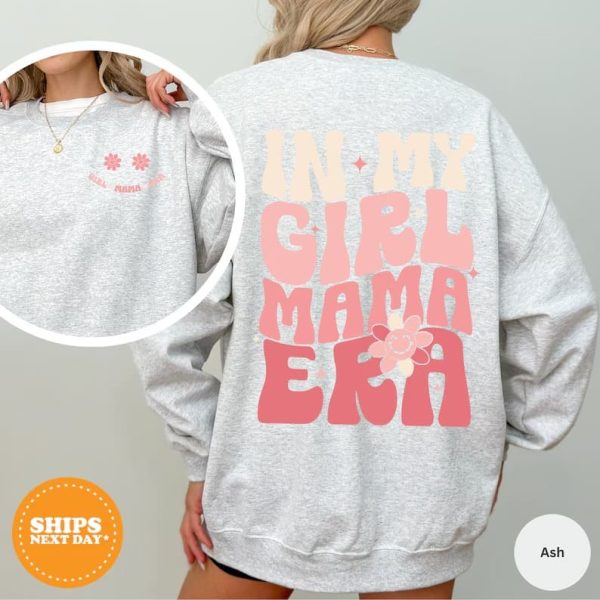 In My Girl Mama Era 1 1