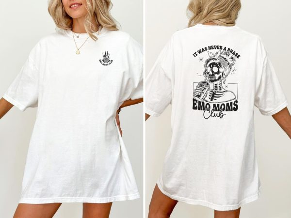 It Was Never A Phase Emo Moms Club 1 1