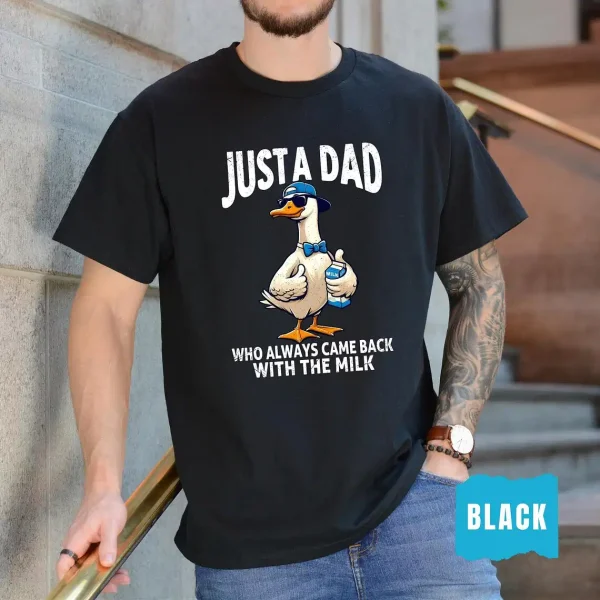 Just A Dad Who Always Came Back With The Milk Shirt 4