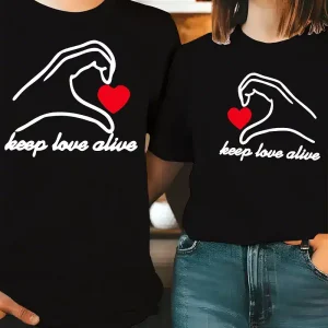 Couple Matching T-Shirt, Keep Love Alive, Mother's Day, Father's Day, The Best Family Matching Gift