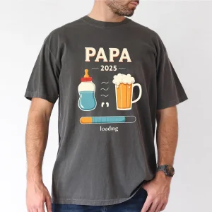 Papa 2025 T-Shirt, Gift for Dad, The Best Father's Day Gift
