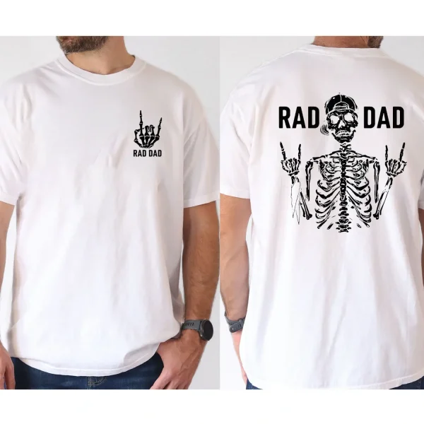 Mens Rad Dad Graphic Cotton T Shirt Casual Loose Fit Short Sleeve Round Neck White with Black Print Perfect for Casual Attire Gifts 4