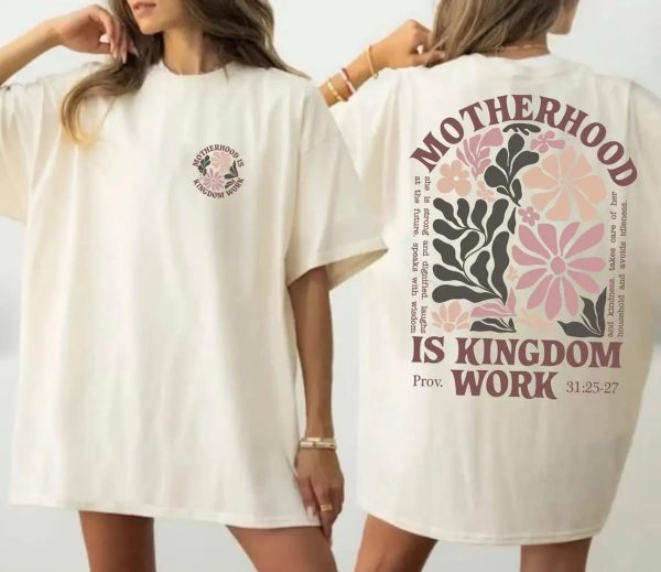Motherhood Is Kingdom Work Shirt Mom Life T Shirt Boho Floral Christian Mom Shirt Raising Disciple Shirt Boho Floral Bible Shirt LT796 1 1