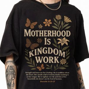Motherhood Is Kingdom Work Tee, Retro Christian Mom Shirt for Mother’s Day, Faith-Based Mom Life Shirt