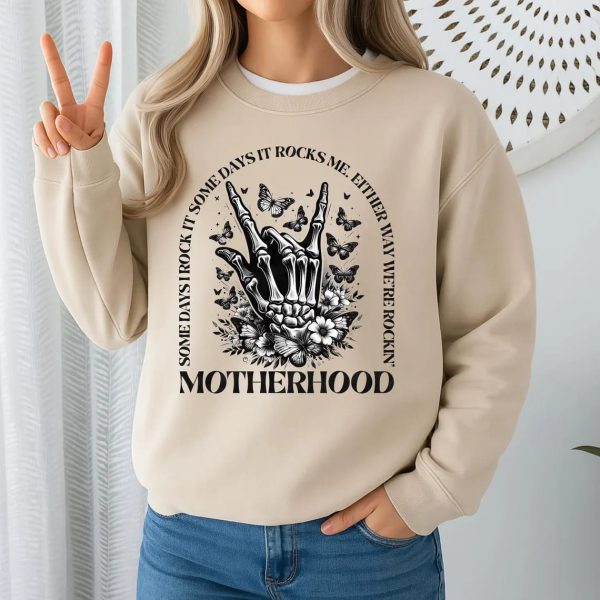Motherhood Rock Skeleton Shirt Motherhood Some day I rock it Shirt Trendy Mom Shirt Womens Shirt Rocking Motherhood Shirt Gift for Her 1 1