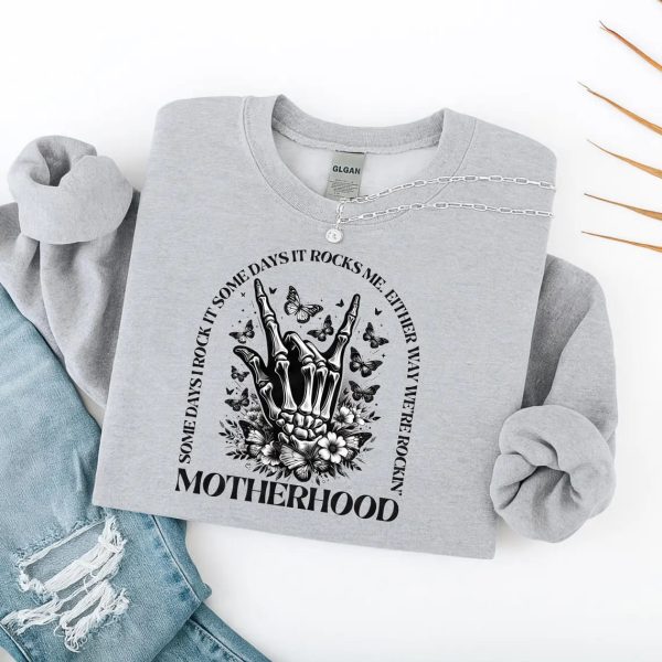Motherhood Rock Skeleton Shirt Motherhood Some day I rock it Shirt Trendy Mom Shirt Womens Shirt Rocking Motherhood Shirt Gift for Her 3 1