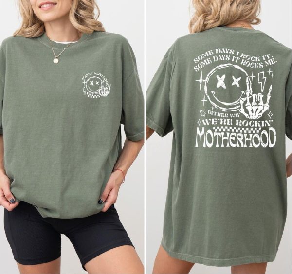 Motherhood Some Day Rock It Some Day It Rocks Me ShirtMama Shirt Rocker Mom Gifts Mothers Day Gift Rocker Mama Tee LS882 1 1