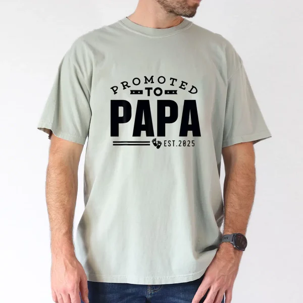 Promoted to Papa 2025 First Time Dad Tee 2