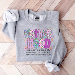 Retro Motherhood Sweatshirt Floral Motherhood Sweatshirt Funny Mothers Day Gift Some Day I Rock It Mom Tee Mom Hoodie 2 1