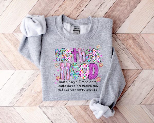 Retro Motherhood Sweatshirt Floral Motherhood Sweatshirt Funny Mothers Day Gift Some Day I Rock It Mom Tee Mom Hoodie 2 1