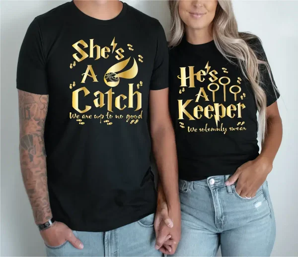 Shes A Catch Hes A Keeper 1