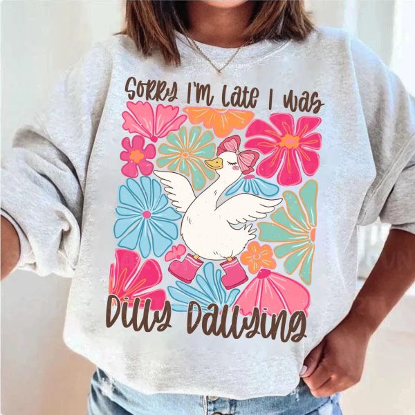 Sorry Im Late I Was Dilly Dallying Goose Png Boho Floral PngFunny Mama Png Mama Goose Png Sarcastic Png Funny Shirt Design Hand drawn 1 1
