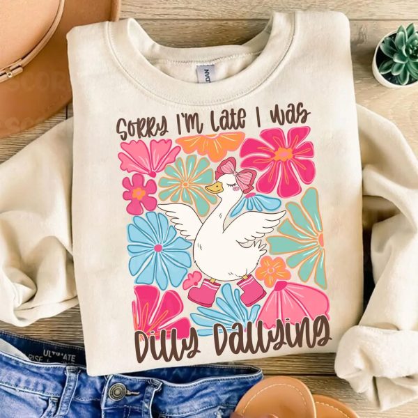 Sorry Im Late I Was Dilly Dallying Goose Png Boho Floral PngFunny Mama Png Mama Goose Png Sarcastic Png Funny Shirt Design Hand drawn 3 1