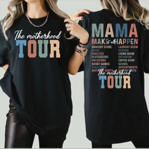 The Motherhood Tour Shirt, Motherhood, Sarcastic Mom  T-Shirt, Happy Mother's Day, The Best Gift for Women