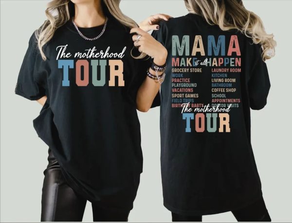 The Motherhood Tour Comfort Colors Shirt Motherhood Shirt Mothers Day Shirt Mom Life Shirt Sarcastic Mom Shirt L277 3 1