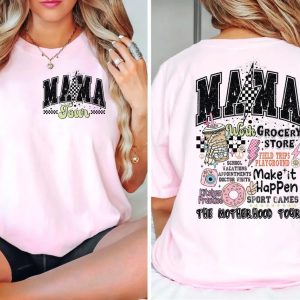 The Motherhood Tour Shirt Mama Tour Shirt MAMA Make it All Happen Sweatshirt Gift for Moms Motherhood Shirt Mama Funny Tour Shirt 7 1