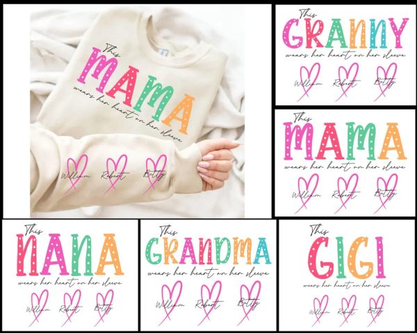 This MamaGrandmaNana Wears Her Heart On Her Sleeve Png Svg Mama Bundle Kids Names Mothers Day Gift Svg Gift For Her Digital Download 1 1