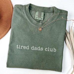 Tired Dads Club Shirt 6